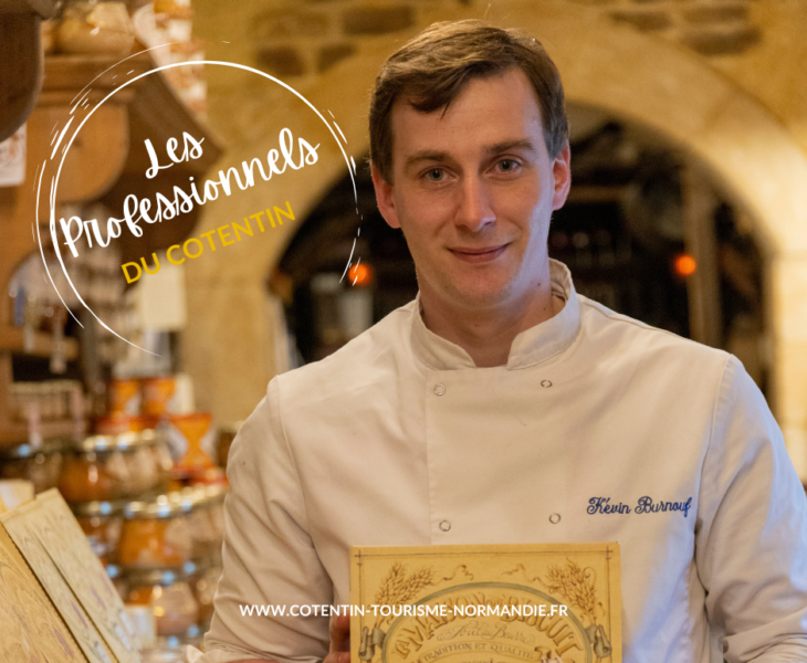 Portrait des professionnels du Cotentin : Maison du Biscuit avec Kevin Burnouf