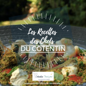 les recettes des chefs du cotentin @chef alexandre reymond les fuchsias saint-vaast-la-hougue