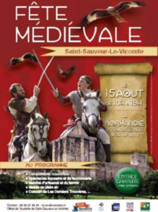 15 aout 2019 - Fête médiévale de Saint-Sauveur-Le-Vicomte - Normandie Cotentin Tourisme