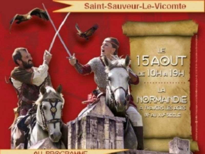 AGENDA: August 15, 2019 – Medieval festival in Saint-Sauveur-le-Vicomte