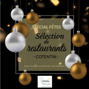 sélection de restaurant dans le cotentin pour les fêtes @cotentin tourisme