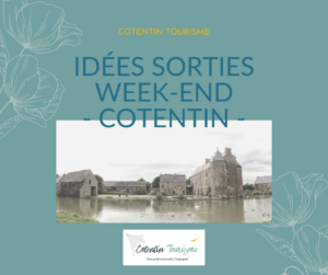 idée sorties week-end-cotentin tourisme- normandie