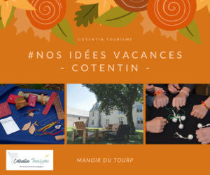 animations vacances toussaint cotentin @manoir du tourp - la hague - normandie