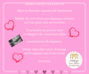 Menu Saint Valentin à emporter @auberge du vieux chateau Saint Sauveur le Vicomte cotentin