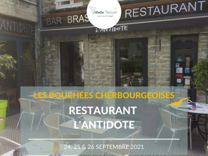 Agenda restaurants Cherbourg : les Bouchées Cherbourgeoises le 24, 25 et 26 septembre 2021