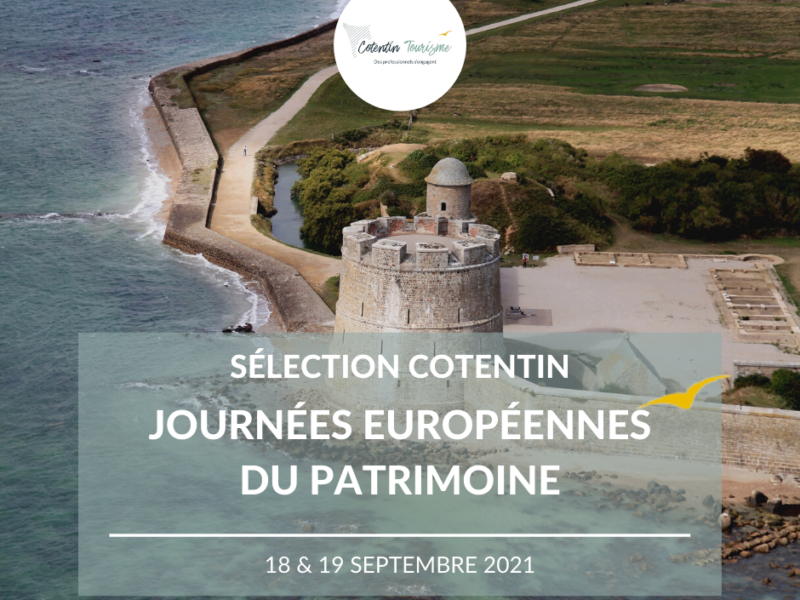 Journées Européennes du Patrimoine dans le Cotentin 2021 – Sélection Cotentin Tourisme
