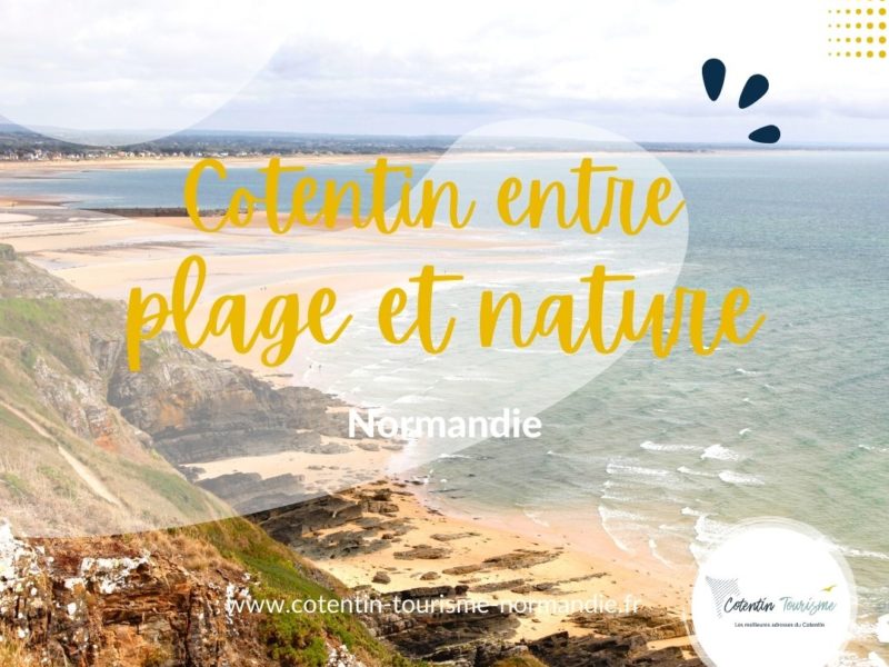 Cotentin | Des vacances magiques entre plage et nature