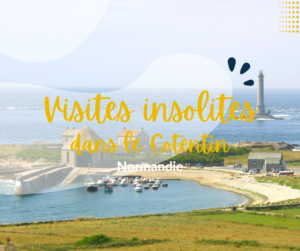 Préparez votre séjour visites insolites dans le Cotentin Normandie Cotentin Tourisme @C. Leteurtre facebook