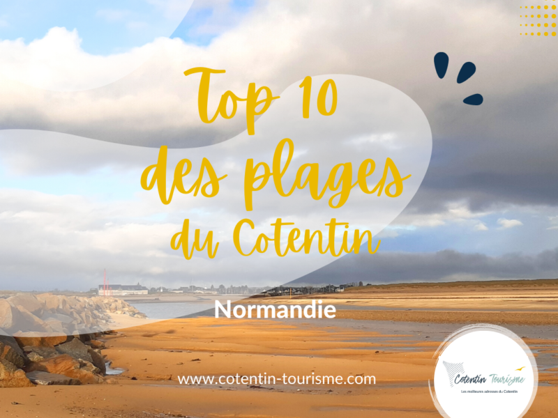 Les 10 plus belles plages du Cotentin en Normandie