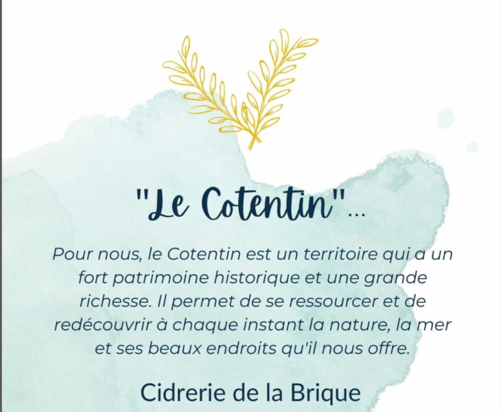 Le Cotentin vu par La Cidrerie de la Brique