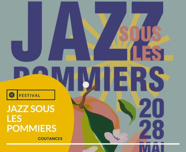 Cotentin Agenda | Festival Jazz sous les Pommiers du 20 au 28 mai 2022