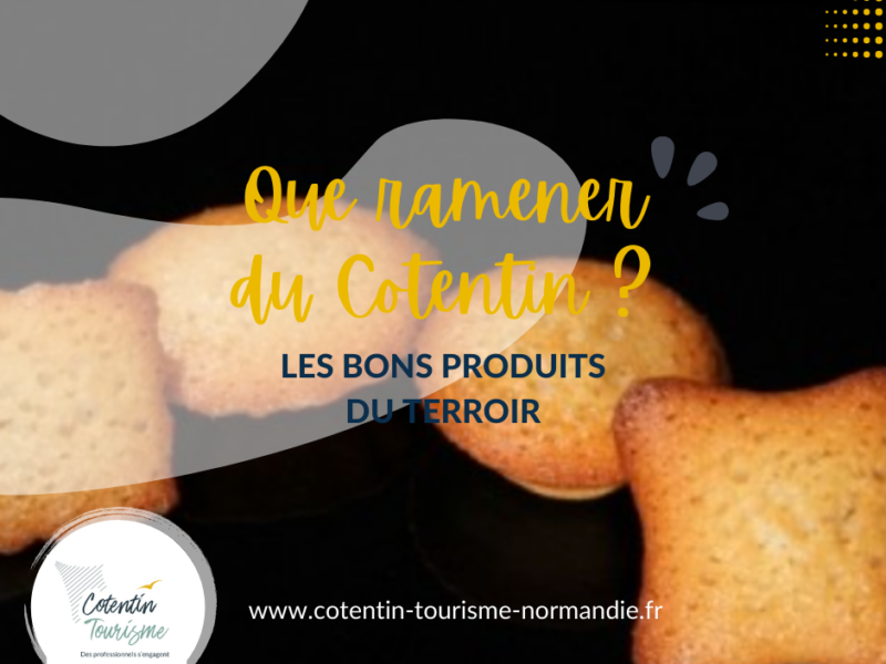 Cotentin | Que ramener du Cotentin : les bons produits