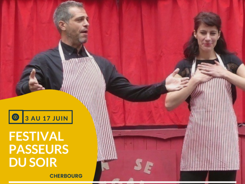 Agenda Cotentin : Festival Passeur du Soir du 3 au 17 juin