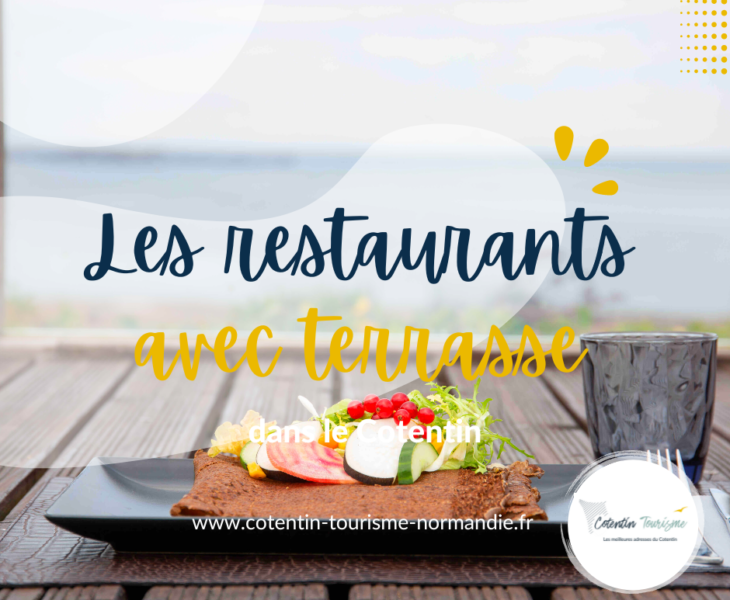 Cotentin | les meilleurs restaurants avec une terrasse extérieure