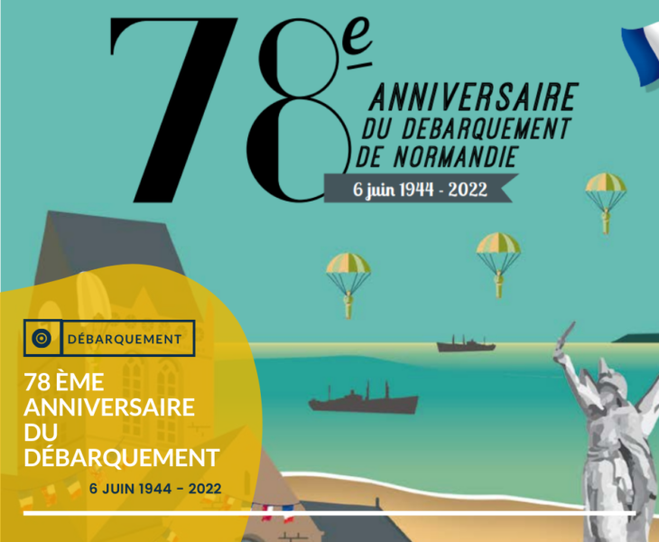 Cotentin – 78 ème anniversaire du Débarquement en Normandie : Programme 2022