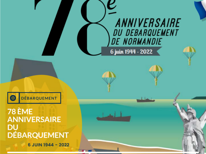 Cotentin – 78 ème anniversaire du Débarquement en Normandie : Programme 2022