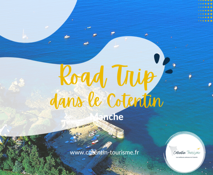 Explorez le Cotentin dans la Manche en version road trip !