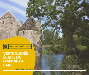 Agenda Juillet et Août : Manoir du Parc : Visite guidée écrite du Parc - Port-Bail-Sur-Mer