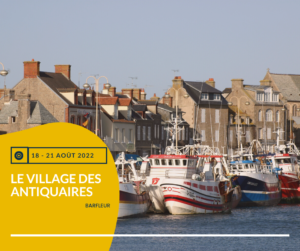 BARFLEUR VILLAGE DES ANTIQUAIRES 18 AOUT 2022 COTENTIN NORMANDIE BROCANTE