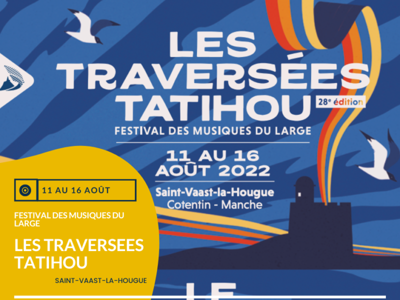 Traversées Tatihou : Festival de musique saison 2022