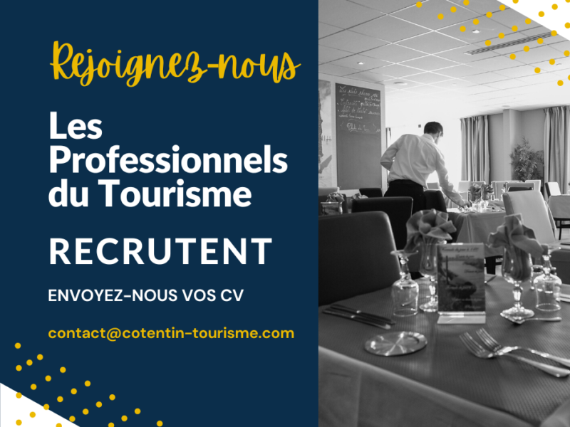 Offre Emploi : Rejoignez les professionnels du Tourisme du Cotentin !