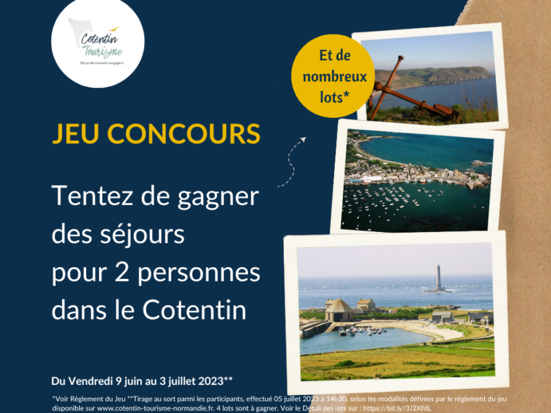 Règlement du JEU GRATUIT DE COTENTIN TOURISME SANS OBLIGATION D’ACHAT  DU 9 juin au 3 juillet 2023