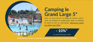 OFFRE BONS PLANS CAMPING NORMANDIE SEPTEMBRE 2023 CAMPING LE GRAND LARGE COTENTIN TOURISME
