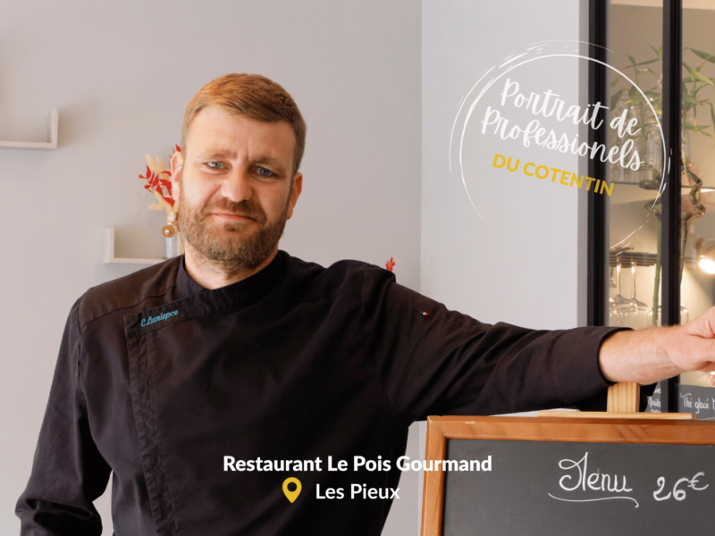 Portrait des professionnels du Cotentin : Restaurant Le Pois Gourmand