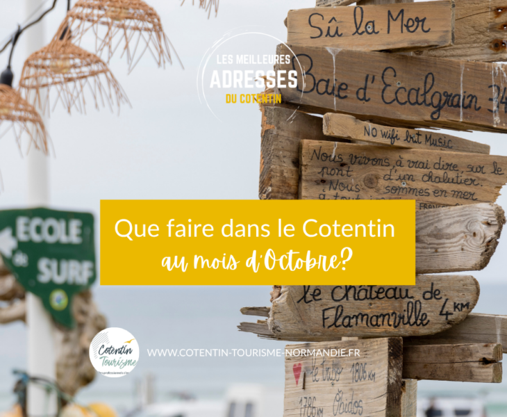 Que faire dans le Cotentin en octobre ? Le guide complet 2026